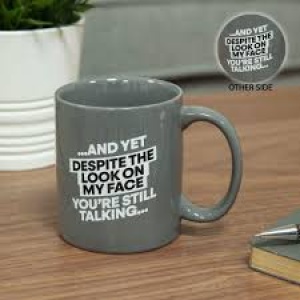 'And Yet...' Mug